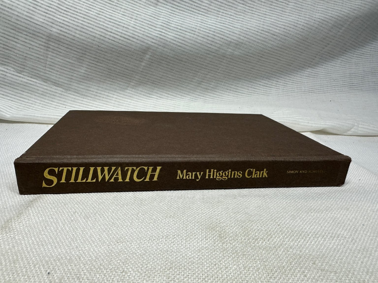 Stillwatch Mary Higgins Clark 1984 Thriller Novel Simon and Schuster