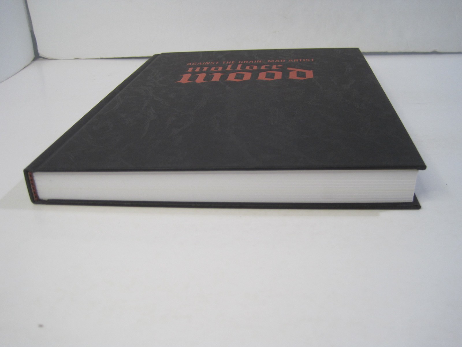 Against the Grain: Mad Artist Wallace Wood – Limited Edition Hardcover 2003