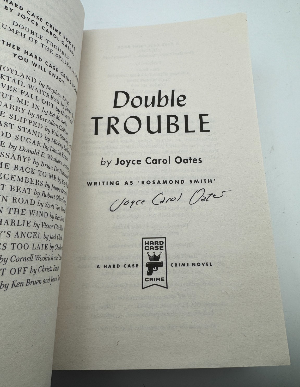 Joyce Carol Oates SIGNED BOOK Double Trouble FIRST ED. Paperback HARD CASE CRIME