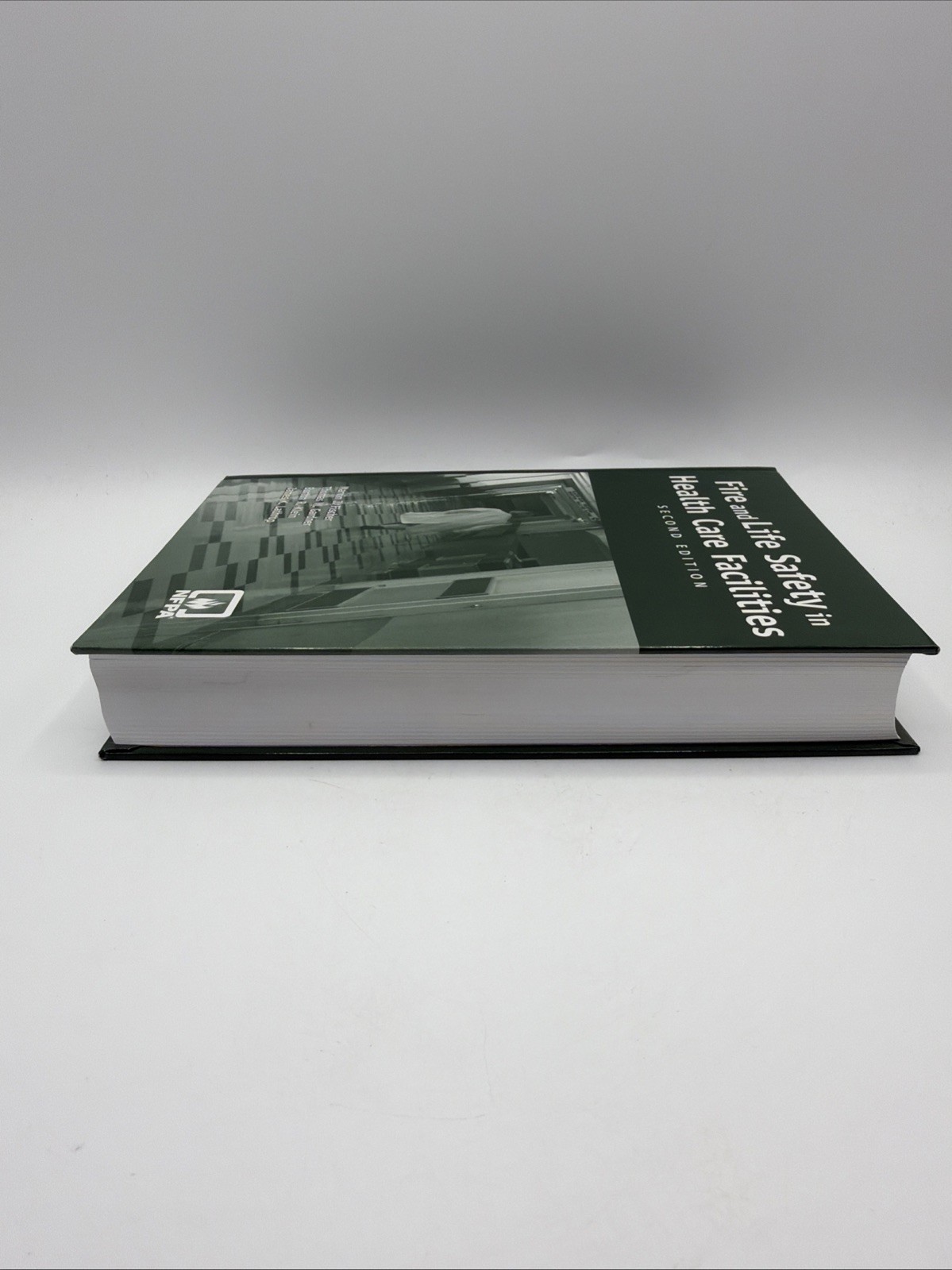 Fire and Life Safety in Health Care Facilities Second Edition Marvin J. Fischer