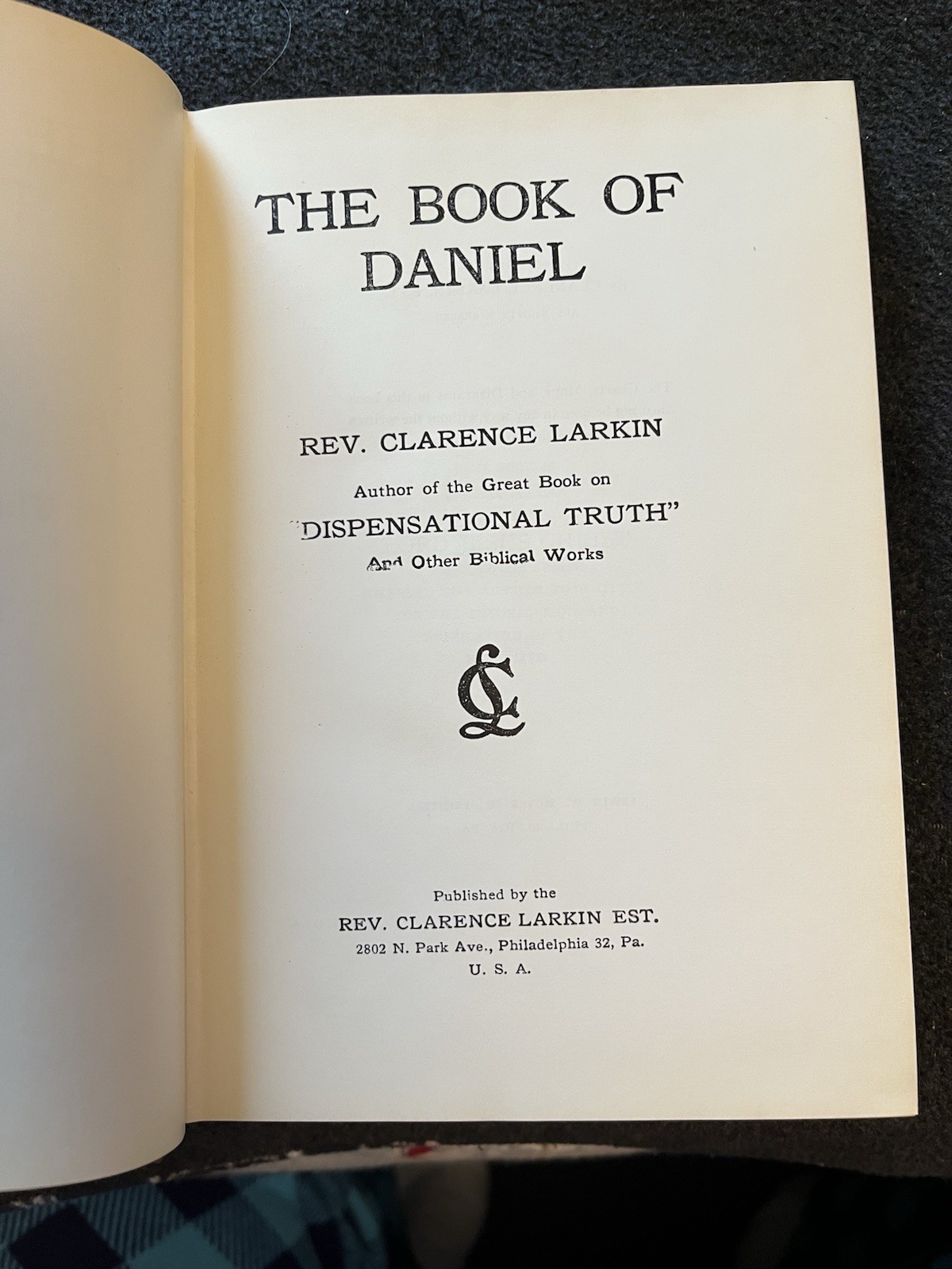 The Book of Daniel by Rev. Clarence Larkin 1929 – Illustrated Hardback with Dj
