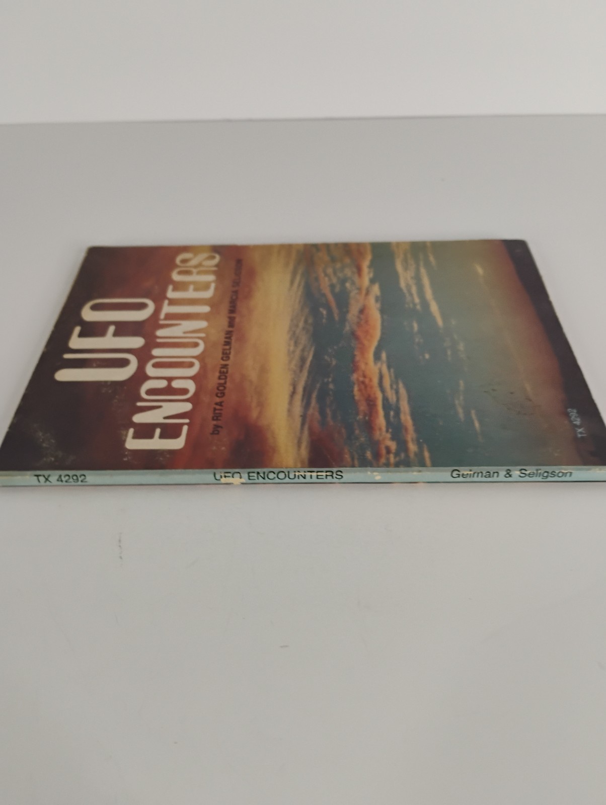 UFO Encounters by Rita Golden Gelman & Marcia Seligson Paperback Vintage 1978