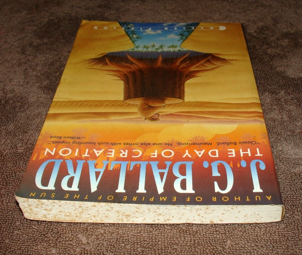 The Day of Creation by J. G. Ballard Paperback 1989 Collier Books Edition