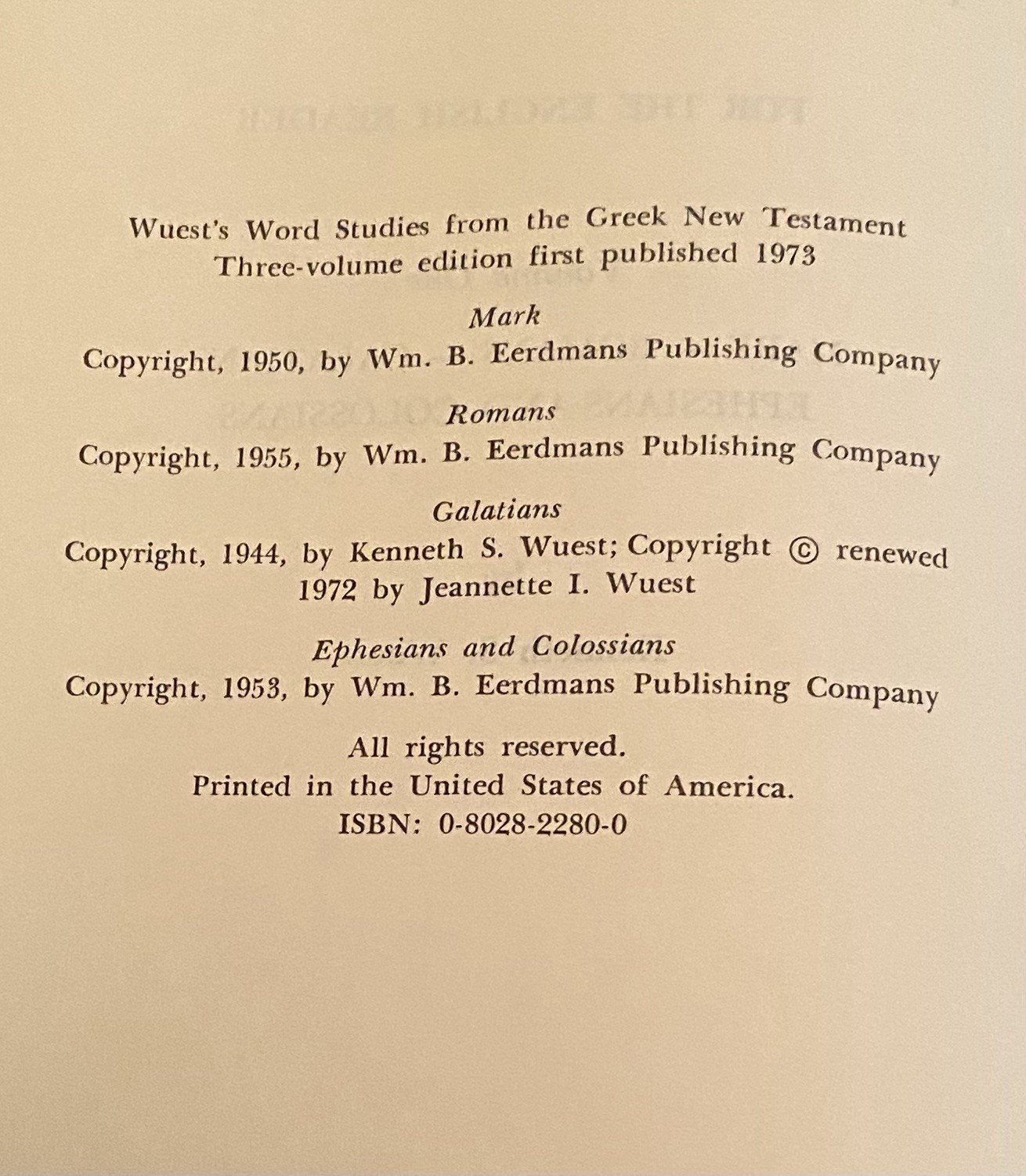 Word Studies In The Greek New Testament Vol 1 & 2 Kenneth Wuest 1973 HC