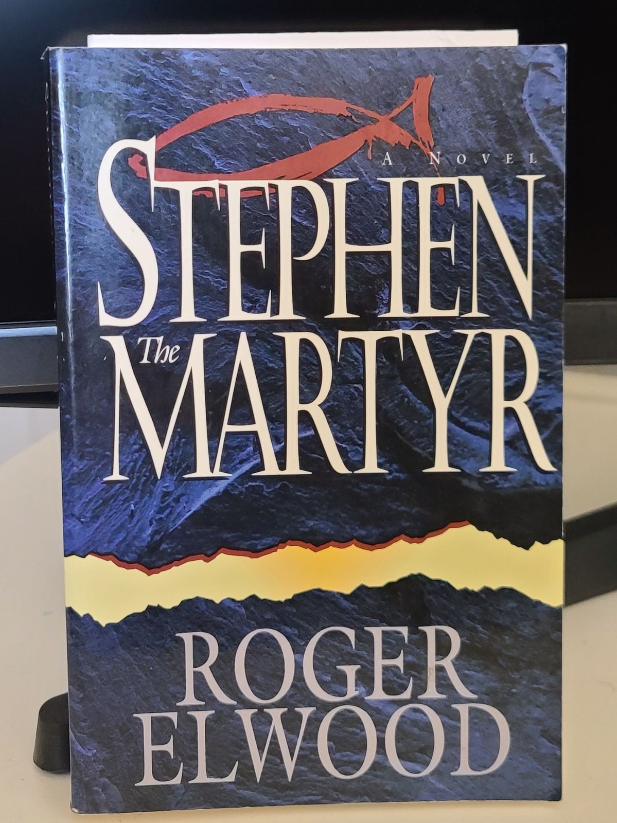 Stephen The Martyr: A Novel by Roger Elwood Hardcover