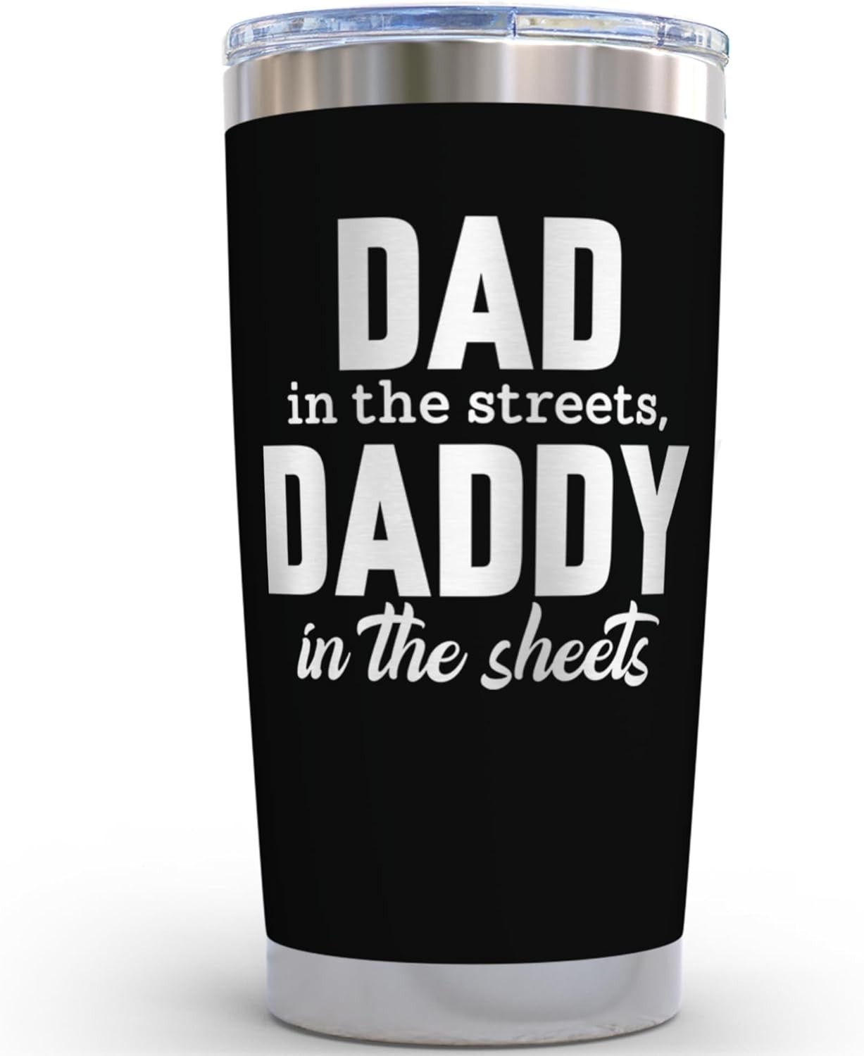 20oz Insulated Stainless Steel Tumbler – Dad in the Streets, Daddy in the Sheets