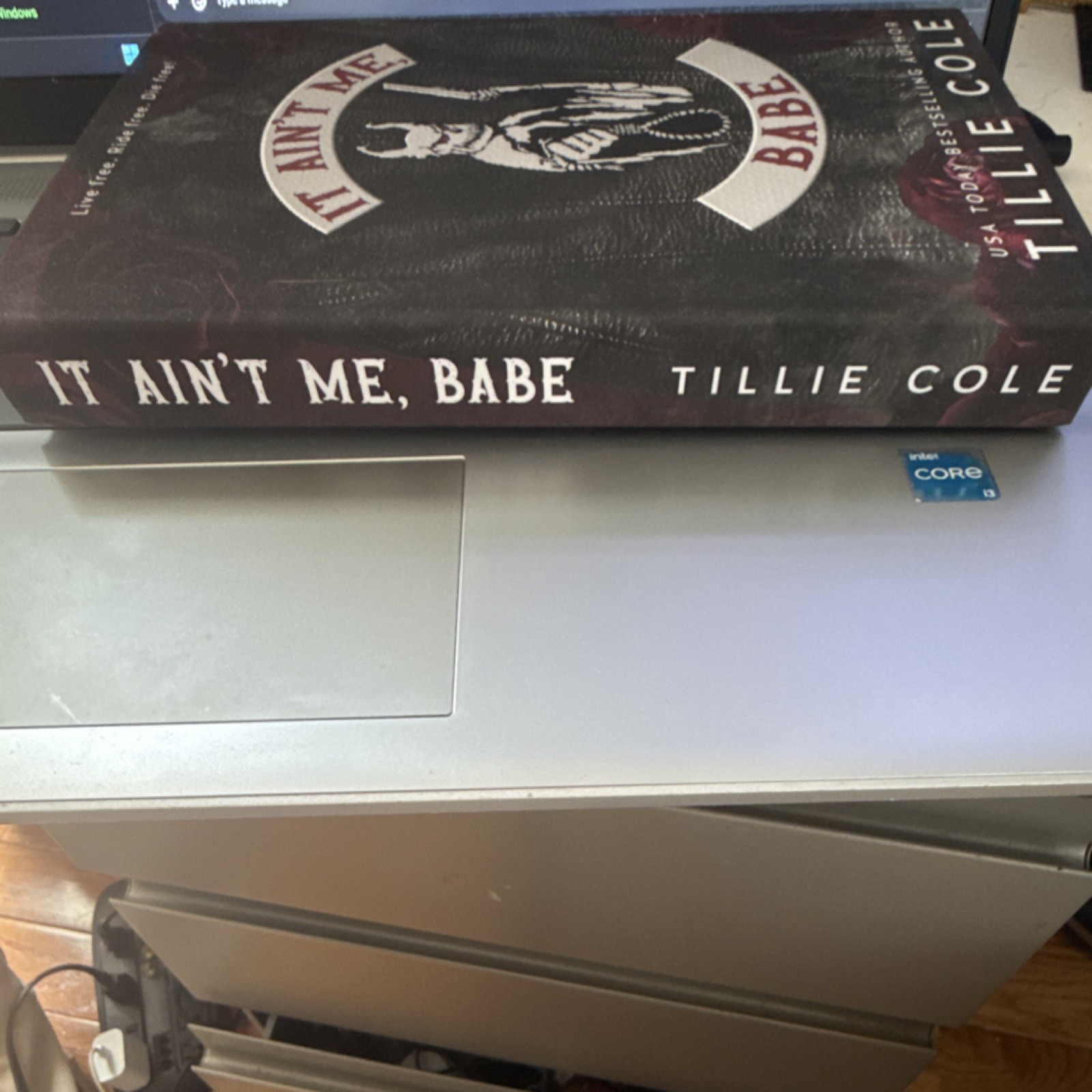 Tillie Cole It Ain’t Me, Babe Signed Hardcover Fiction Romance Outlaw MC Novel