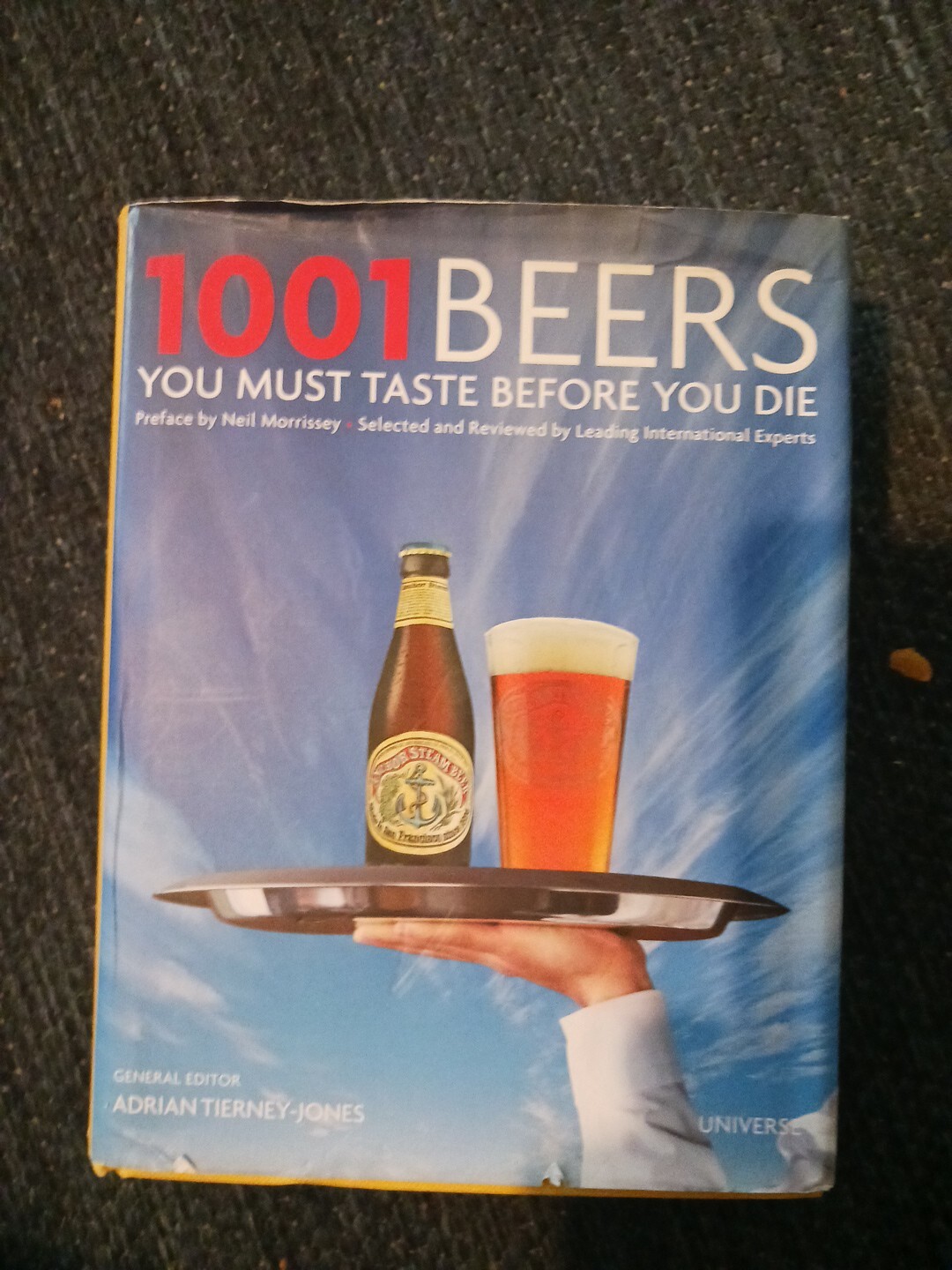 1001 Beers You Must Taste Before You Die Hardcover