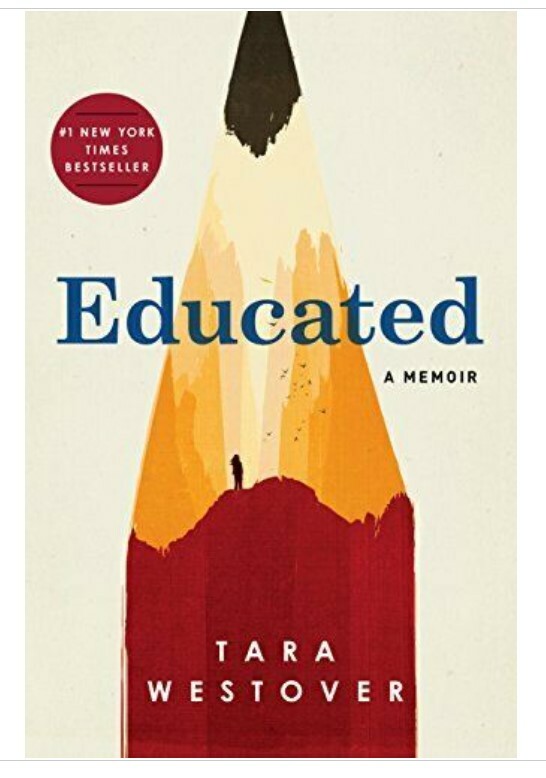 Educated: A Memoir by Tara Westover ~ Hardcover~