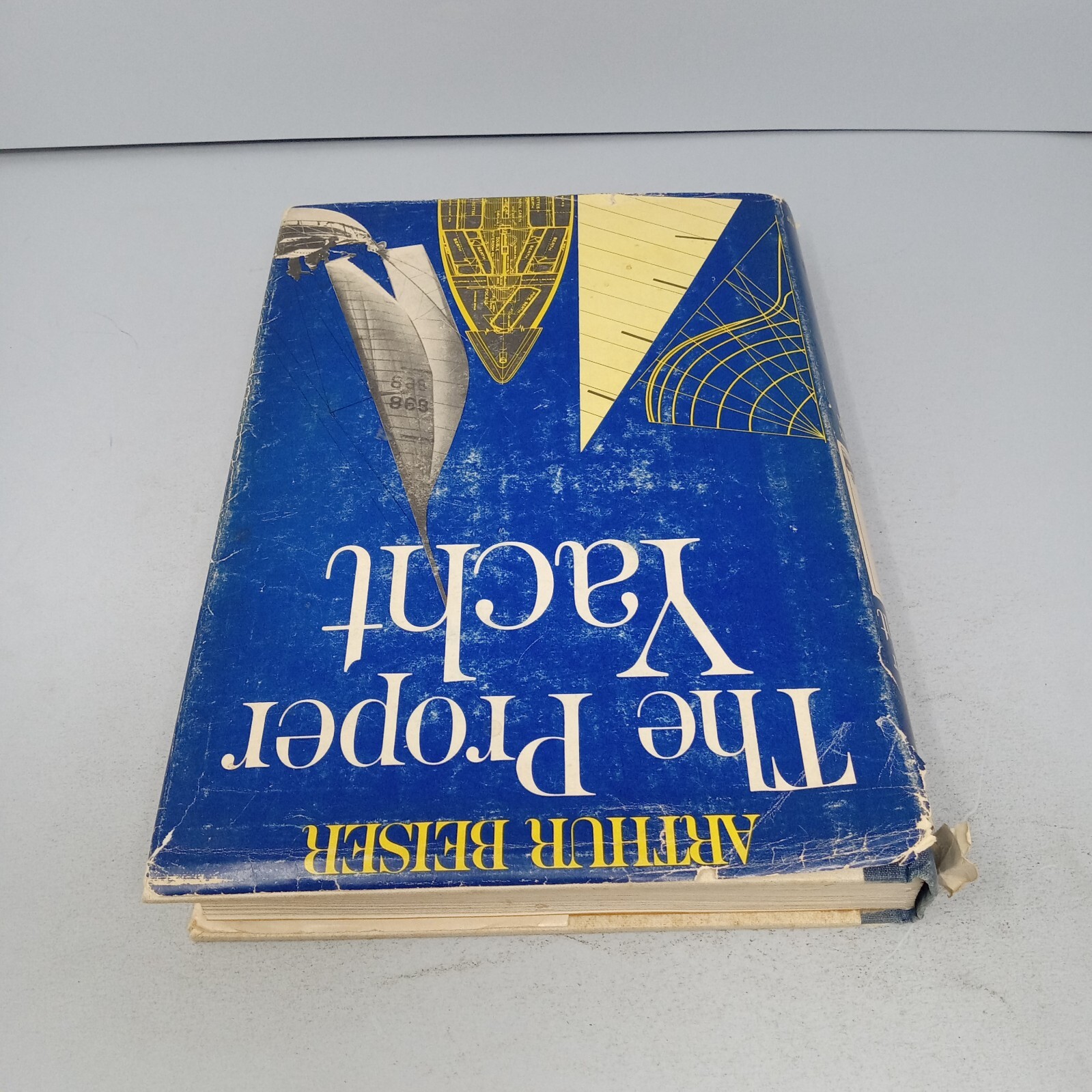 The Proper Yacht: 1970 Macmillan Company Hardcover by Arthur Beiser