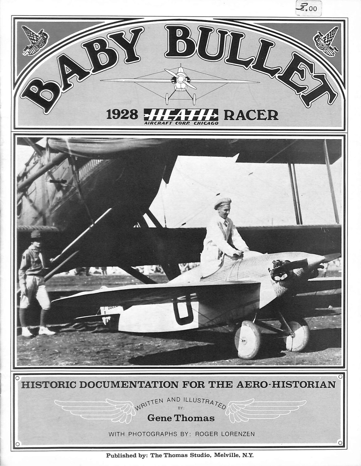 Baby Bullet 1928 Heath Racer Gene Thomas Aero Historian Series 12 Pages 1975