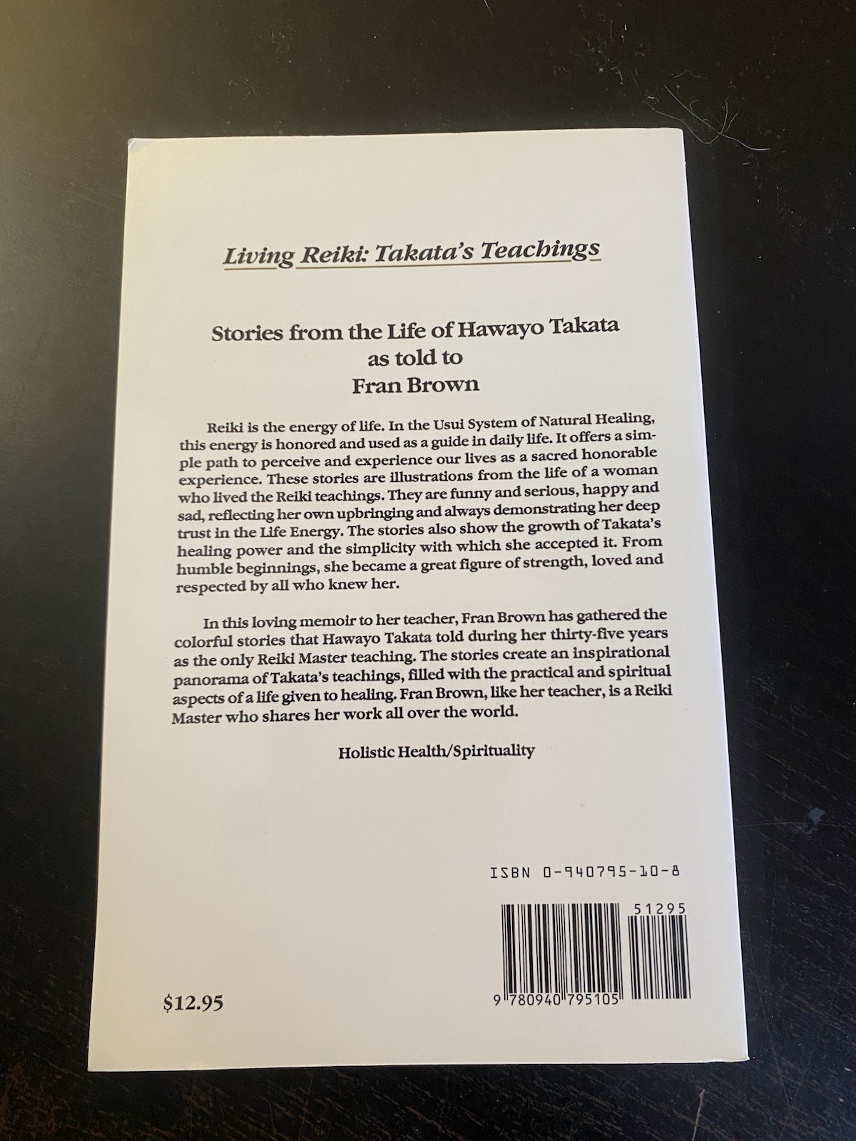 Living Reiki: Takata’s Teachings – Paperback By Brown, Fran – GOOD
