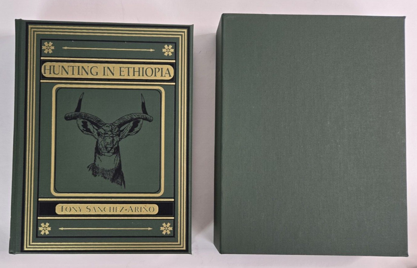 Hunting in Ethiopia by Tony Sanchez-Arino, Signed Limited Ed, Safari Press, 1995