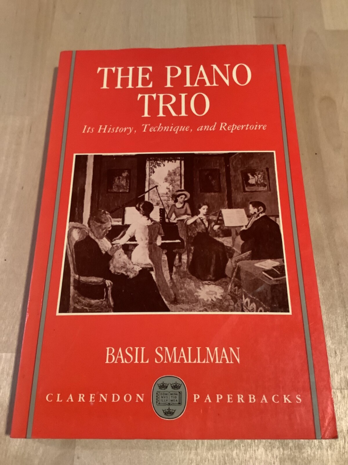 Basil Smallman THE PIANO TRIO Its History, Technique & Repertoire CLARENDON VG+
