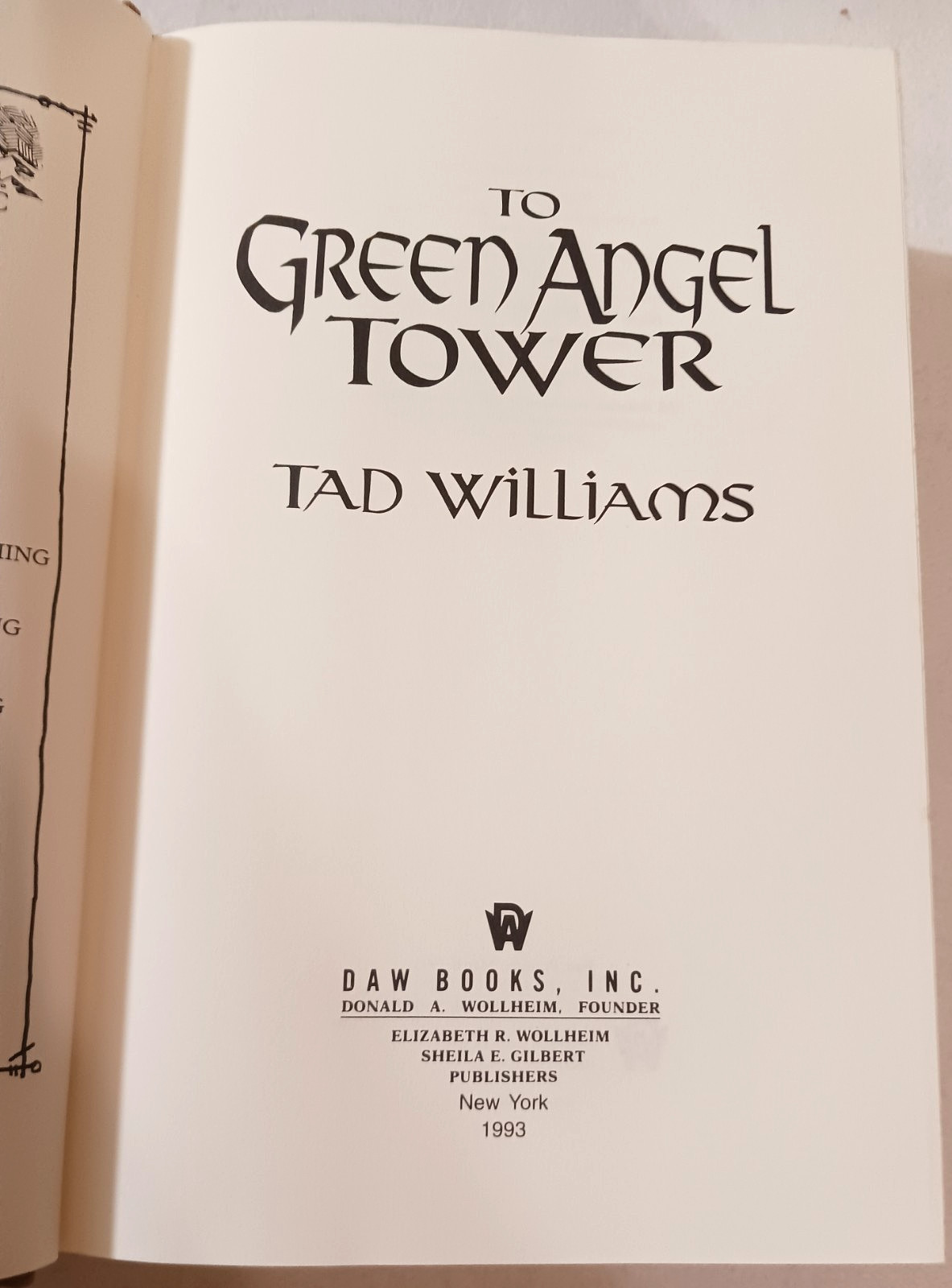 „Tad Williams“ To Green Angel Tower 1st Ed 1st Printing 1993 HC/DJ YA A Fantasy