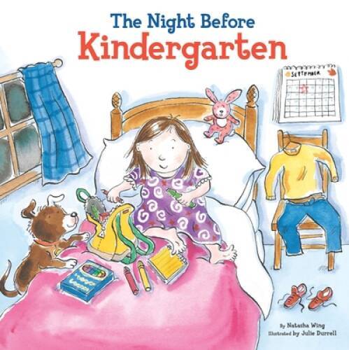 The Night Before Kindergarten – Hardcover By Wing, Natasha – VERY GOOD