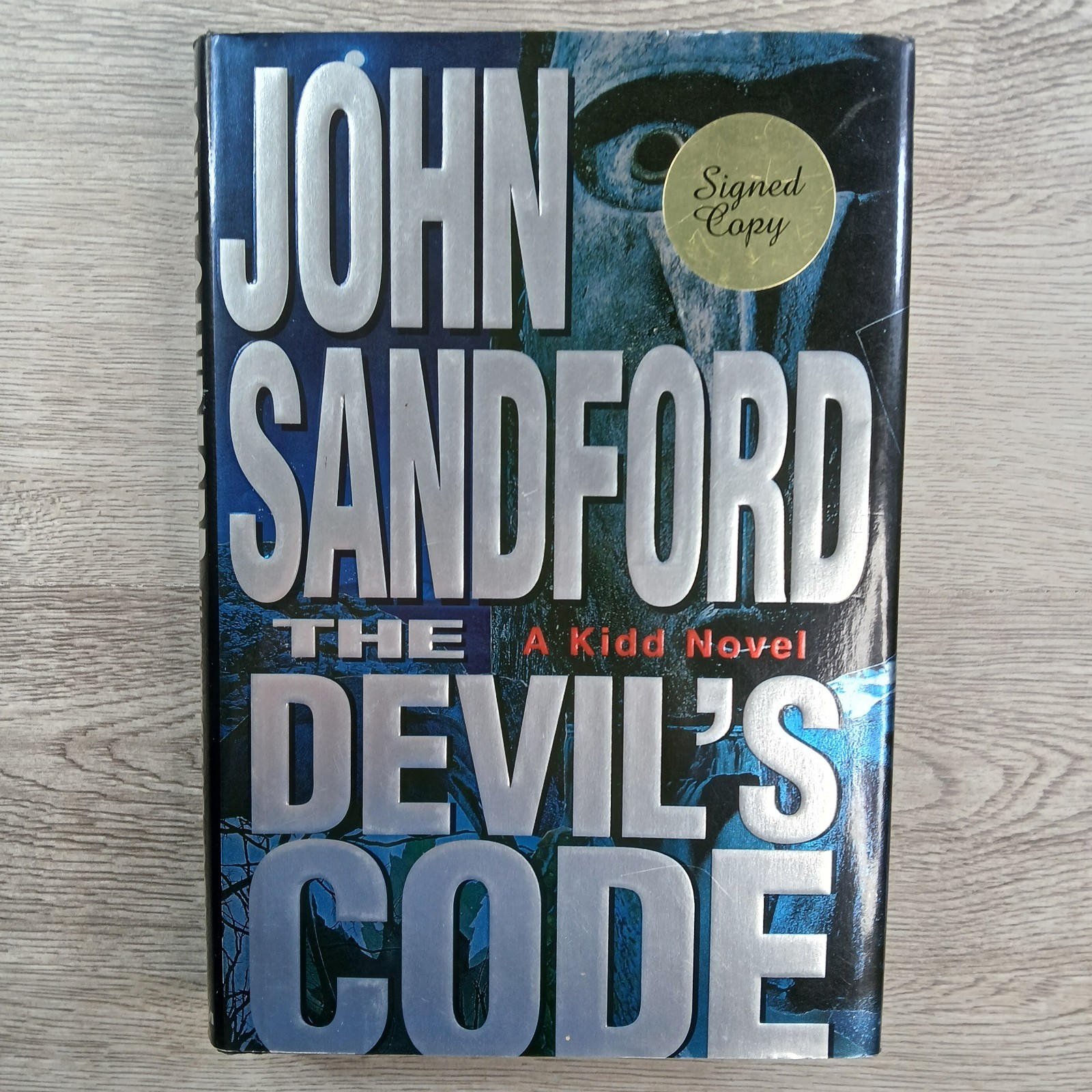 The Devil’s Code Hardcover Book by John Sandford 2000 A Kidd Novel SIGNED