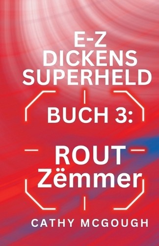 Cathy McGough E-Z Dickens Superheld Buch 3 Luxembourgish (Paperback) (UK IMPORT)