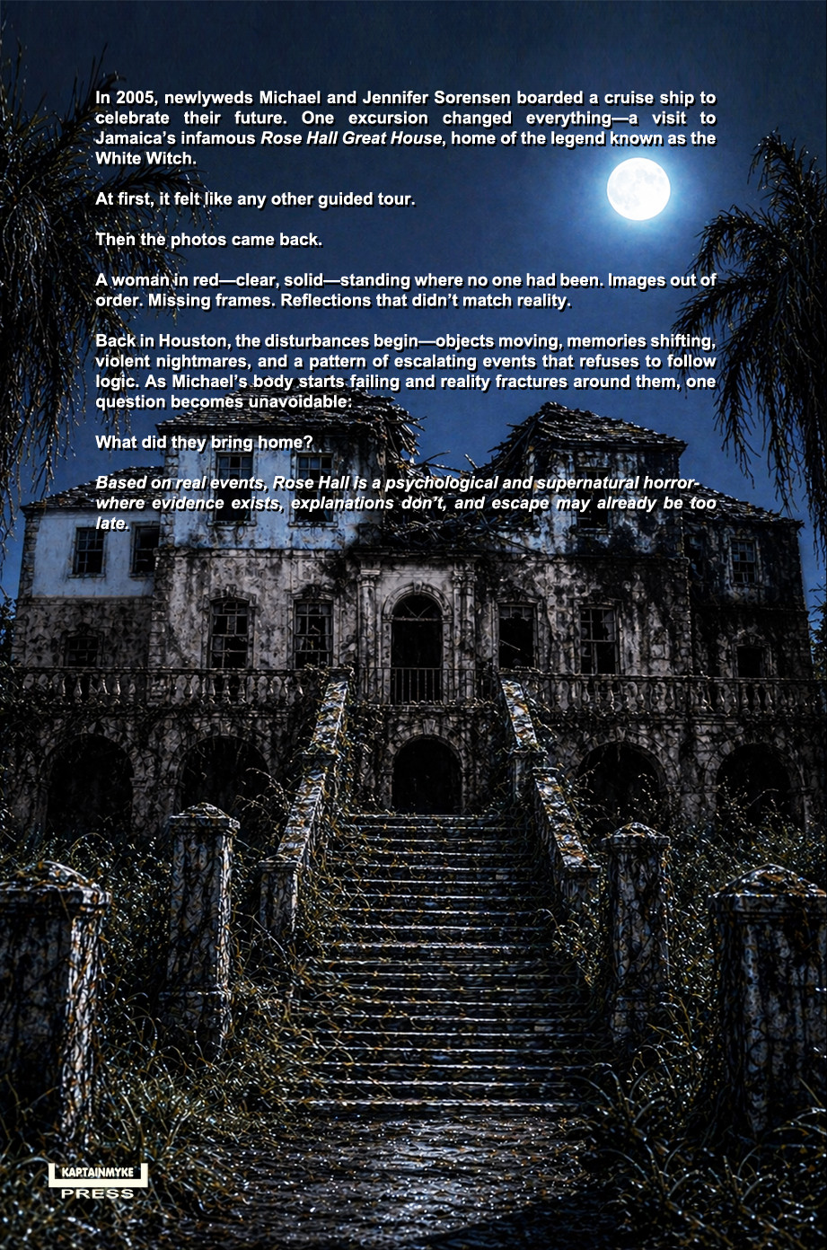 Rose Hall: A Haunting Inspired by Real Events (2026) Psychological Horror Novel