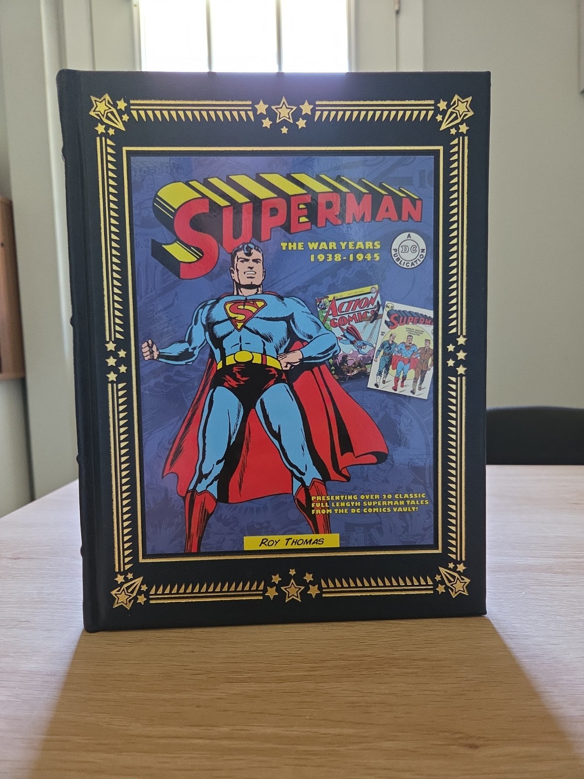 Superman The War Years 1938-1945 Roy Thomas Easton Press. MINT. OOP