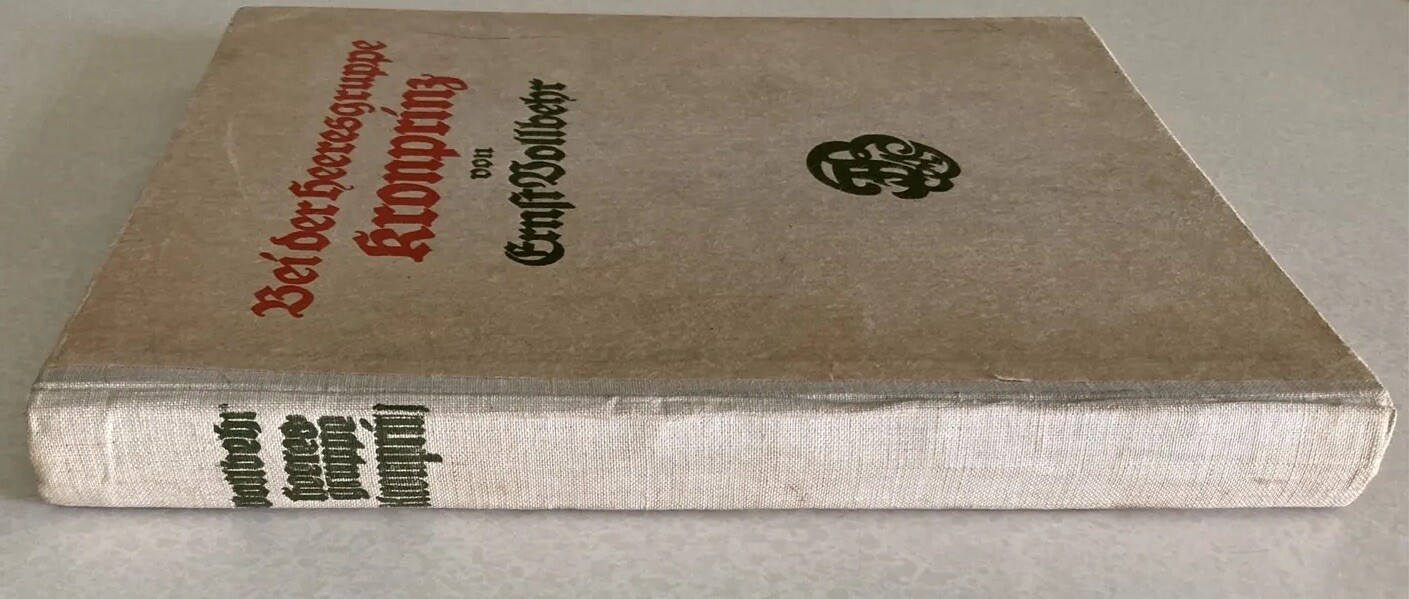 1917 HC in German, Photo Diary of Crown Prince Wilhelm By Ernst Vollbehr, WW1