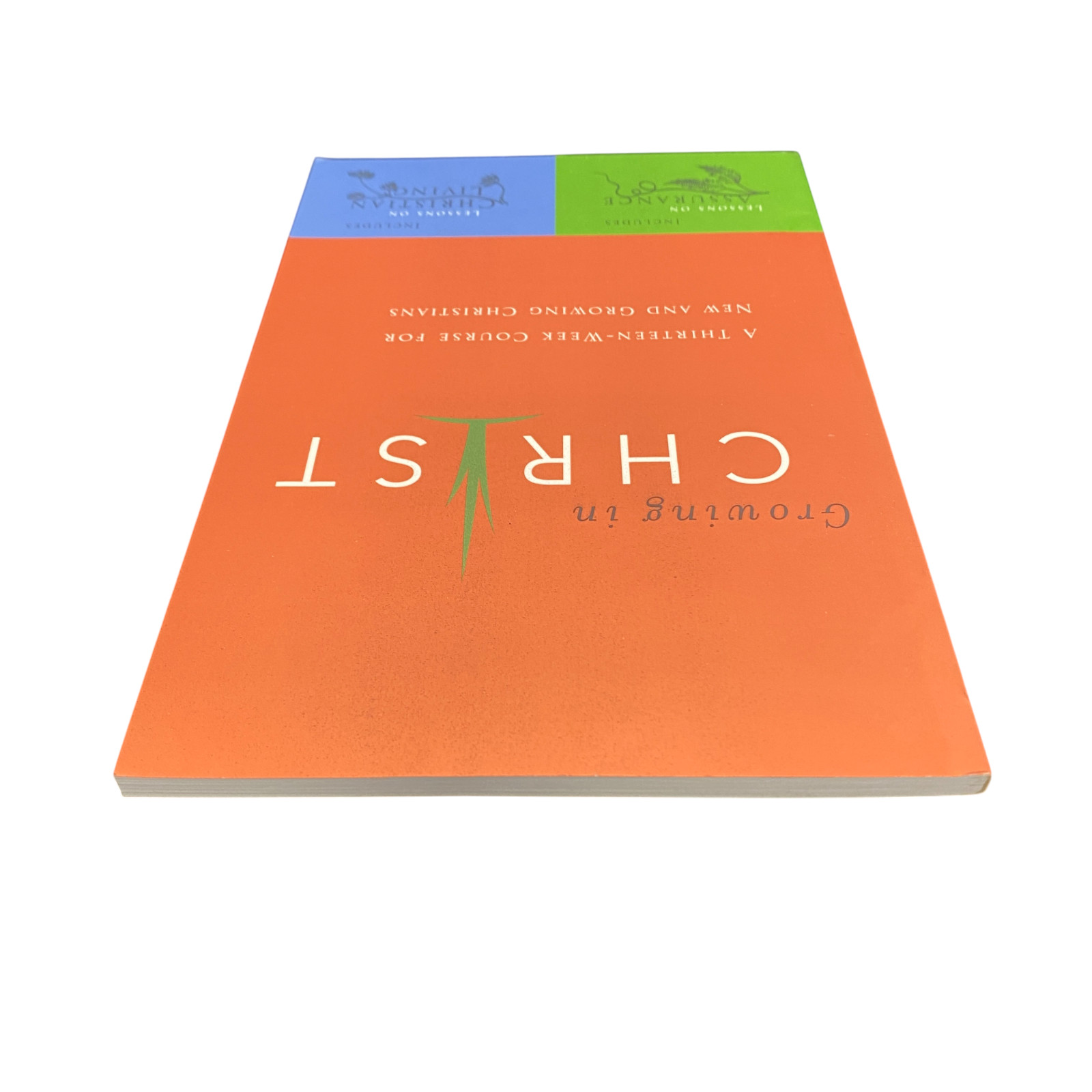 Growing in Christ by Navigators Staff