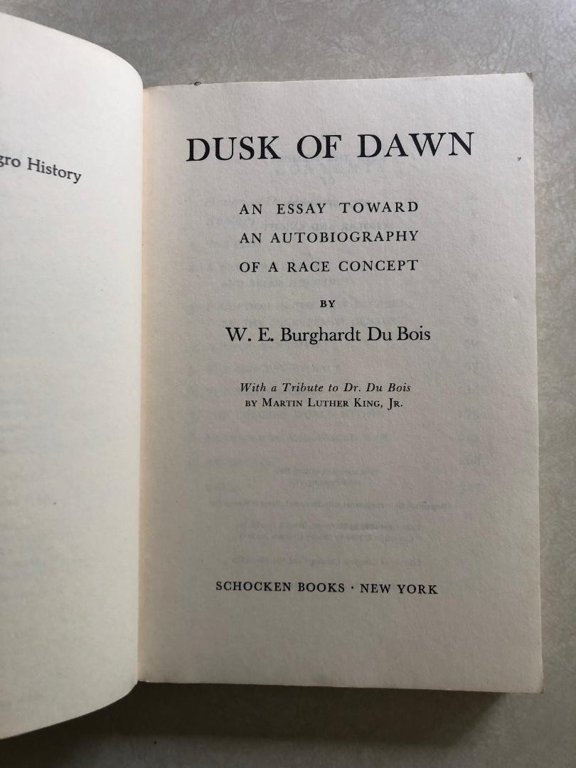Dusk of Dawn W. E. B. Du Bois History Historical 1971 Schocken Vintage
