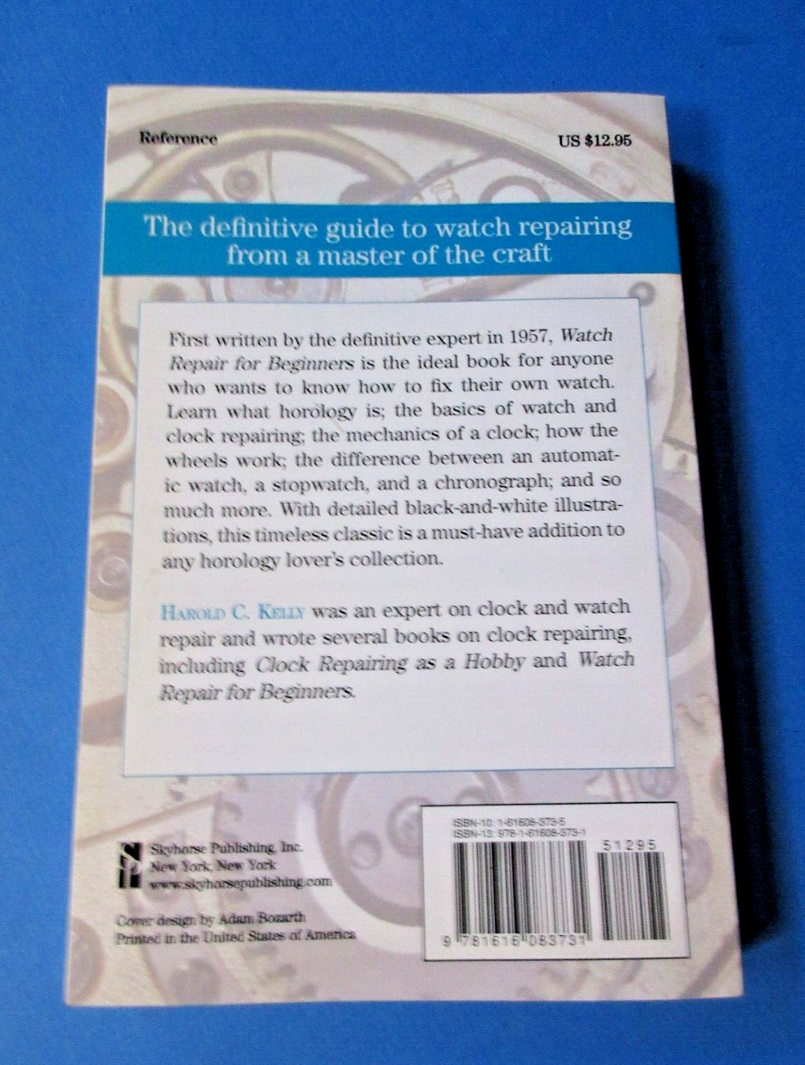 Watch Repair For Beginners: An Illustrated How-To Guide PB New 2012