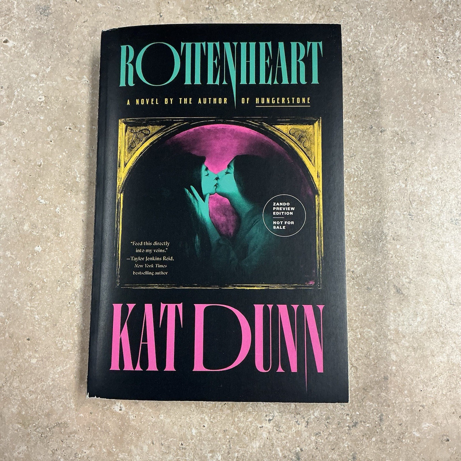 Rotten Heart By Kat Dunn ( ARC 10/26) new uncorrected proof ,Darkly Intoxicating