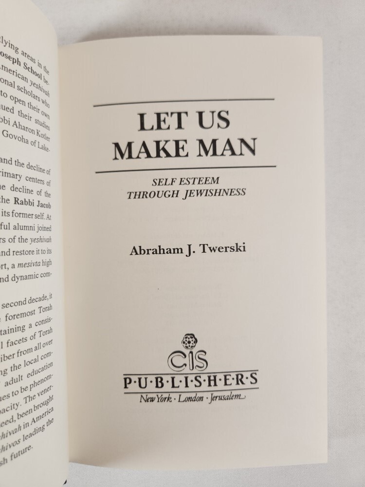 Let Us Make Man Self Esteem Through Jewishness By Abraham J. Twerski 1991 HC