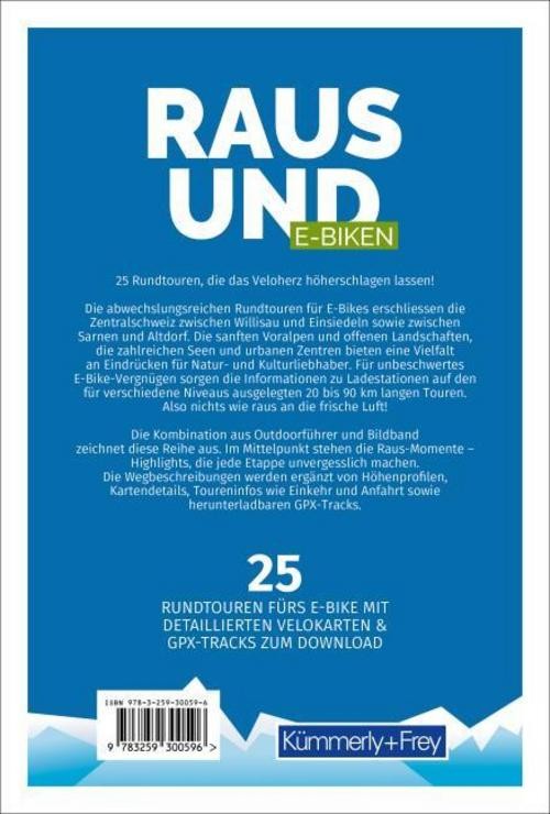 Kümmerly+Frey Raus und E-Biken Rundtouren Zentralschweiz – E-Bikeführer Mar