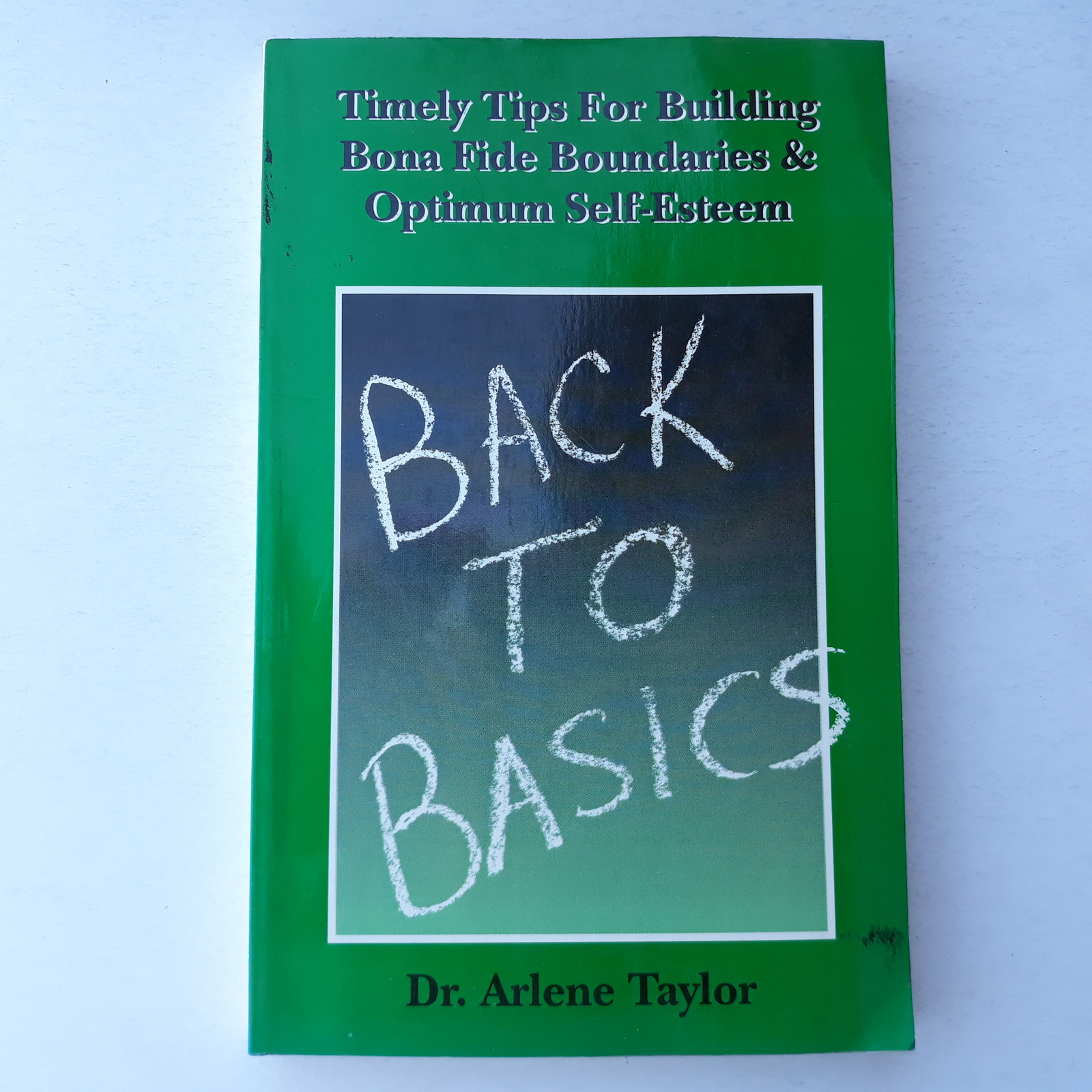 Back To Basics By Dr. Arlene Taylor – TEACH Services Inc. 0945383568