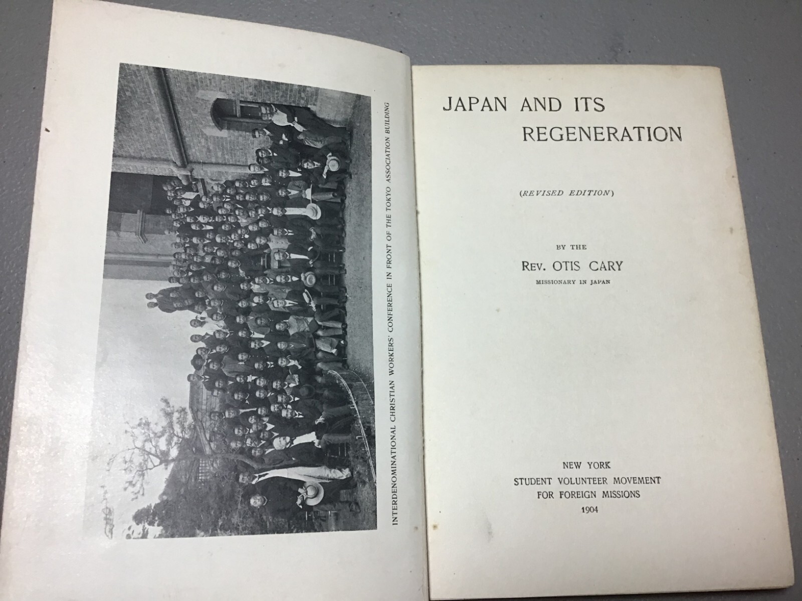 Japan and Regeneration Otis Cary 1908 Student Volunteer Movement Foreign Mission