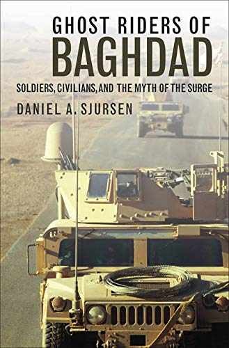 Ghost Riders of Baghdad: – Hardcover, by Sjursen Daniel A. – Very Good u