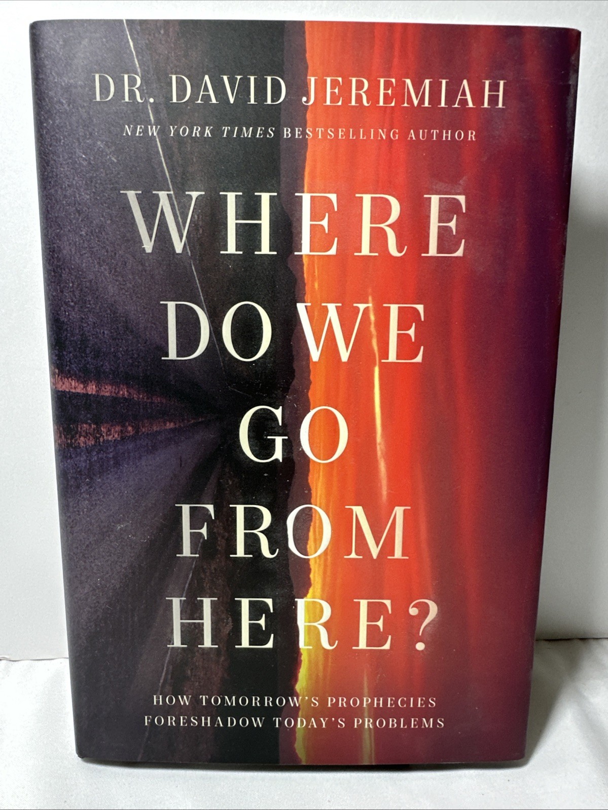 Dr. David Jeremiah Where do we go from Here? Hardcover Book + PB Study Guide New