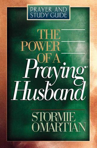 The Power of a Praying® Husband Pray- paperback, 9780736908504, Stormie Omartian
