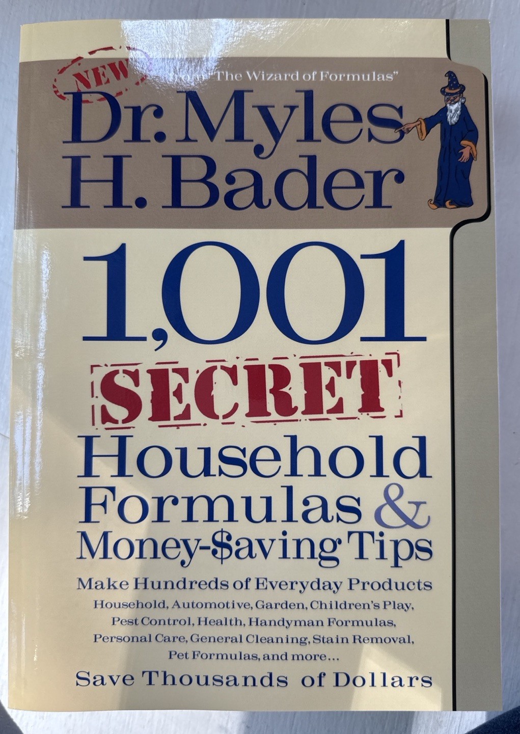 1001 Secret Household Formulas Book Dr Myles Bader Money Saving Tips