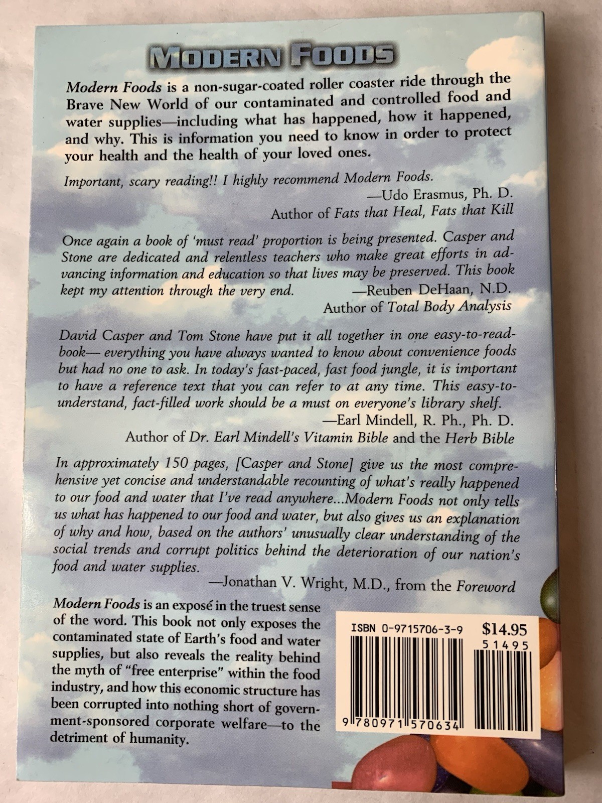 MODERN FOODS- The Sabotage of Earth’s Food Supply- Wright, Casper & Stone PB