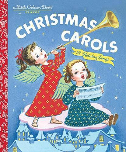 Christmas Carols (Little Golden Book) – Hardcover By Golden Books – GOOD