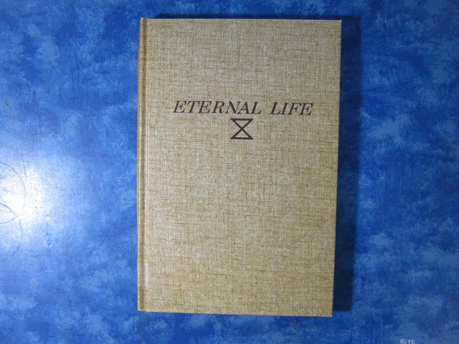 Vintage ETERNAL LIFE Oliver B. Greene HC 1967 Simplifying the simple VGC