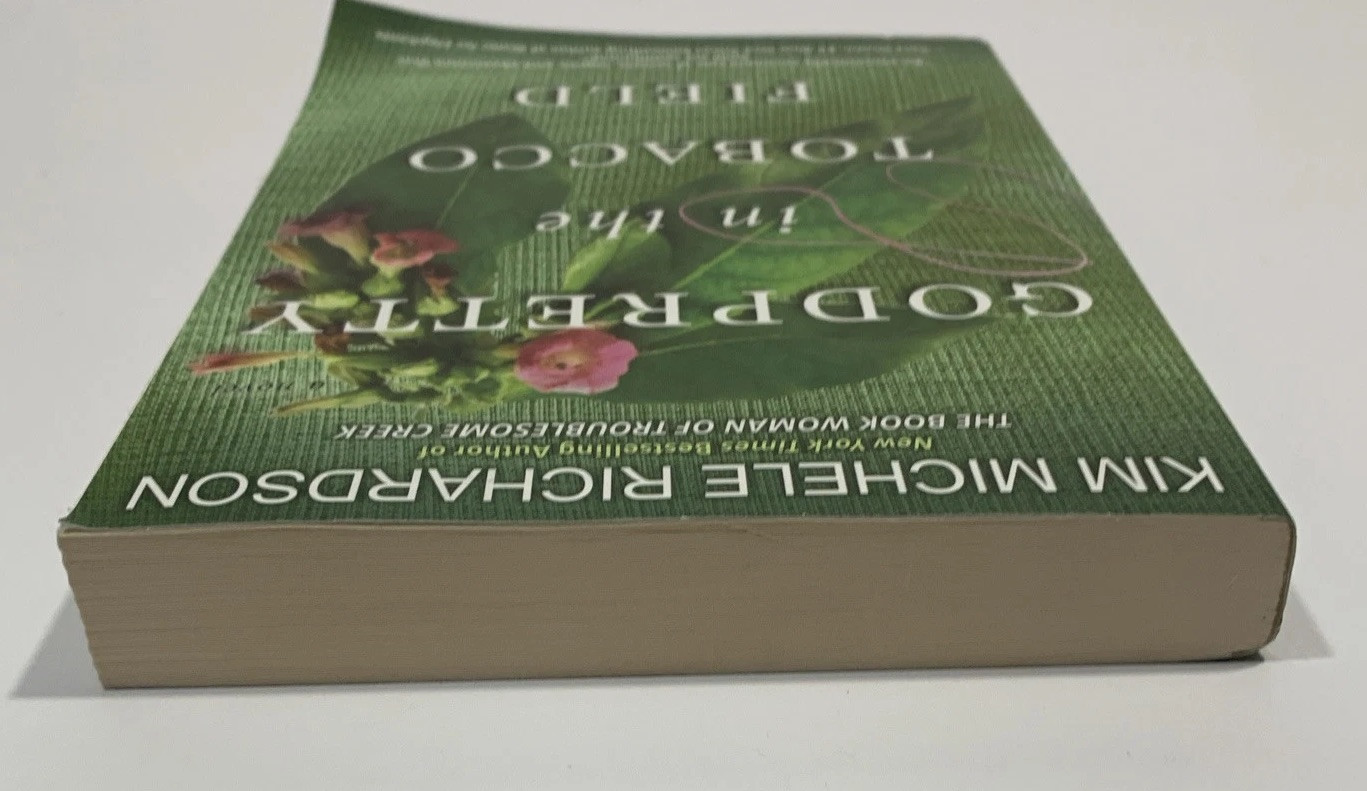 GodPretty in the Tobacco Field – Paperback Book By Kim Michele Richardson