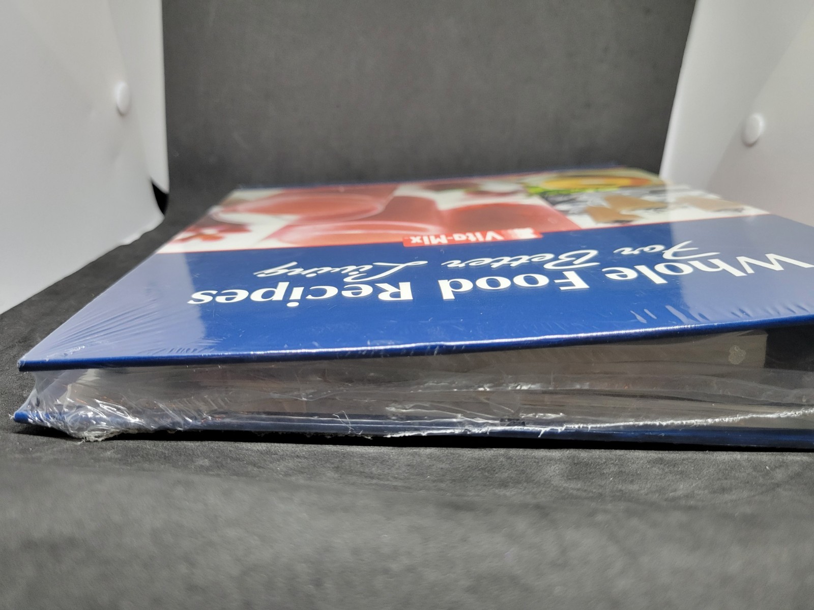 Vita-Mix Whole Food Recipes For Better Living 3 Ring Binder