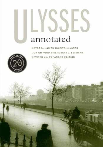Ulysses Annotated: Notes for James – Paperback, by Gifford Don – Acceptable n