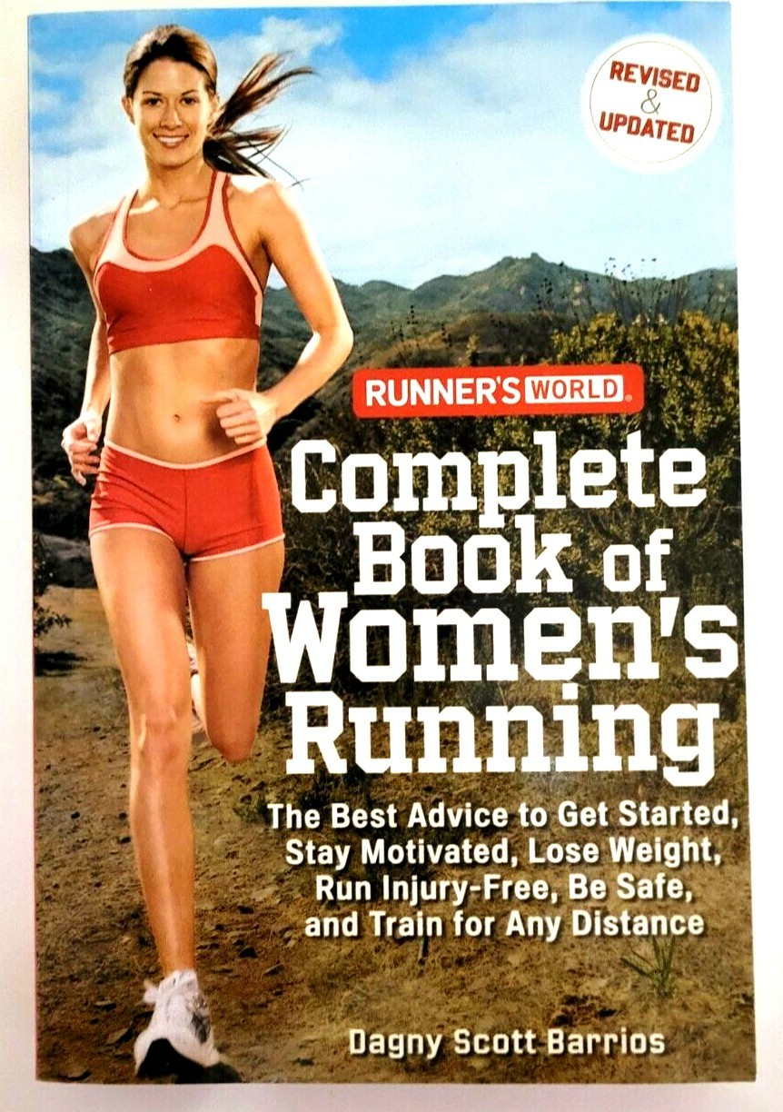 Runner’s World Ser.: Runner’s World Complete Book of Women’s Running