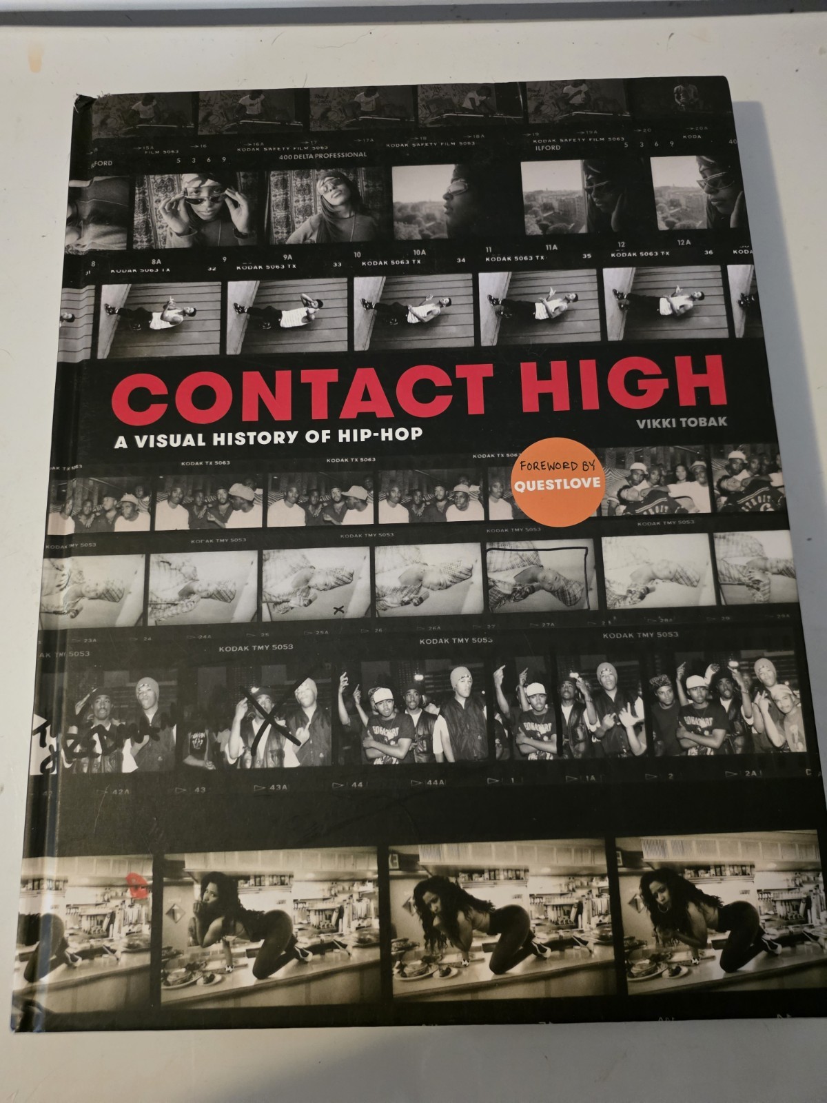 Contact High: A Visual History of Hip-Hop HC 2018 Vikki Tobak 288 Pages