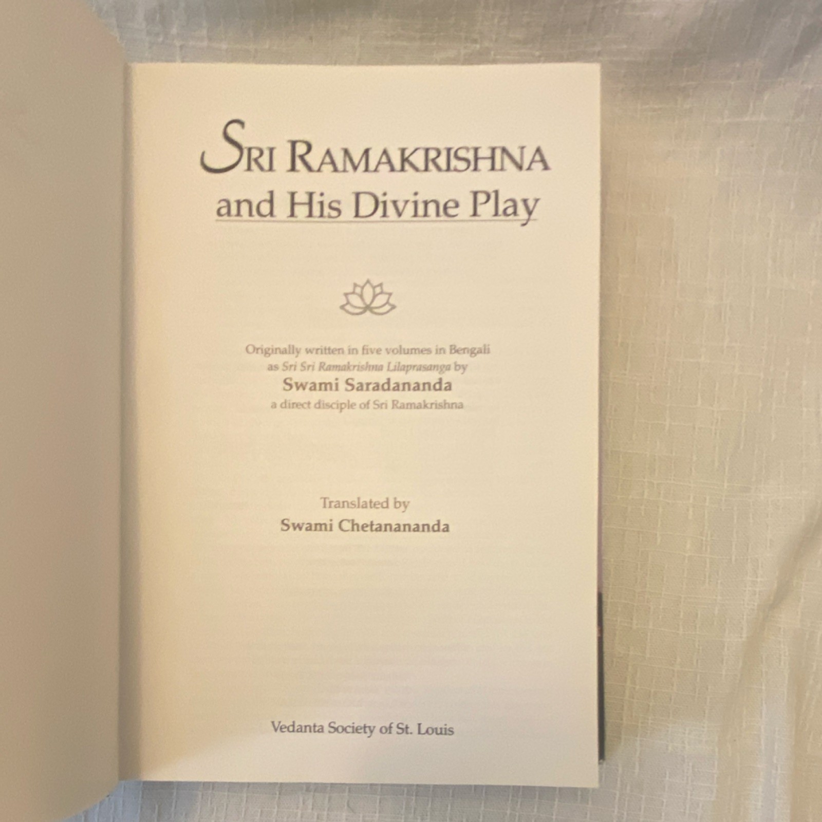 Sri Ramakrishna and His Divine Play Saradananda Chetanananda Hardcover Vedanta …
