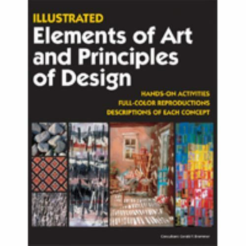 Illustrated Elements of Art and Principles of Design : Full Color
