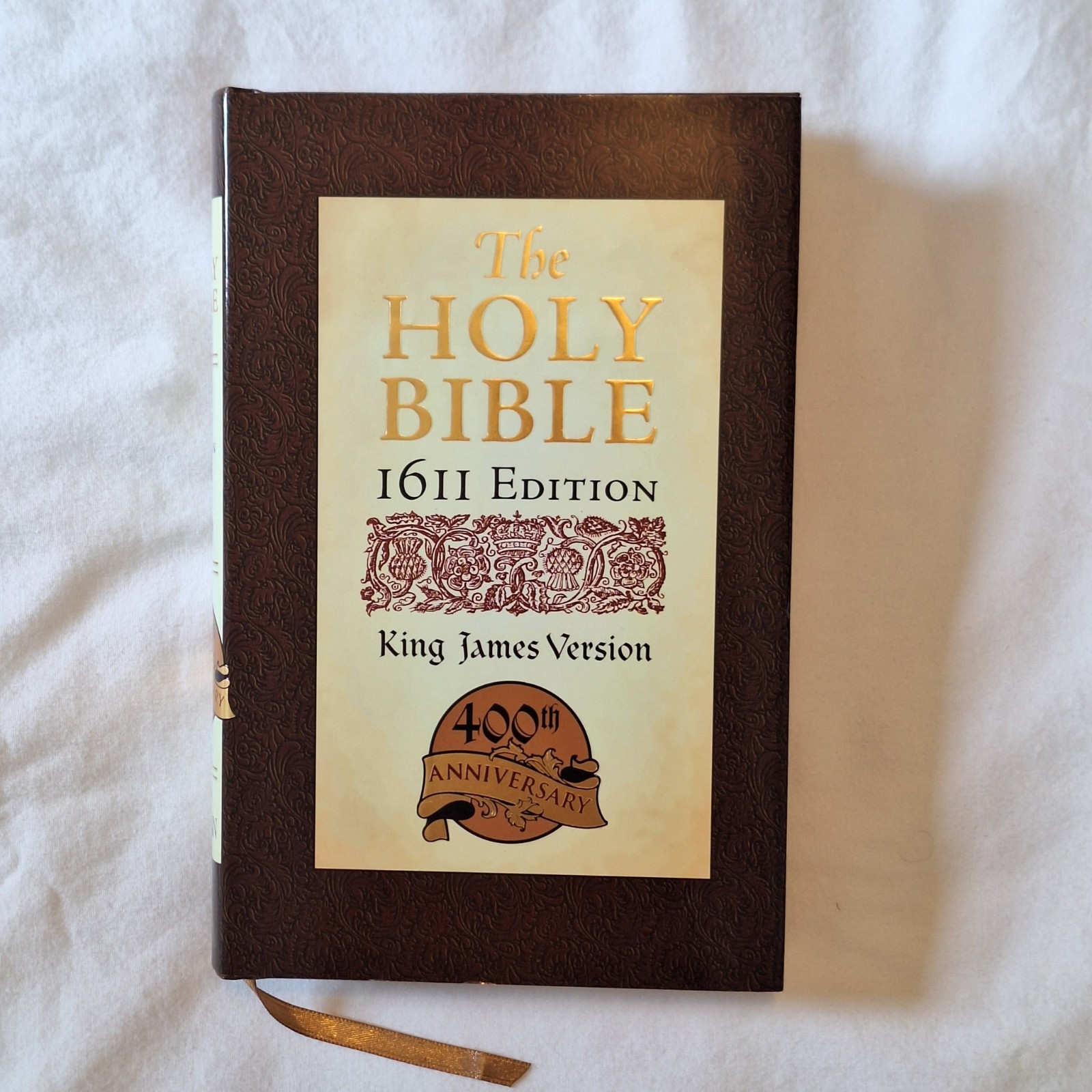 Holy Bible: King James Version Hardcover 400th Anniversary 1611 Ed New
