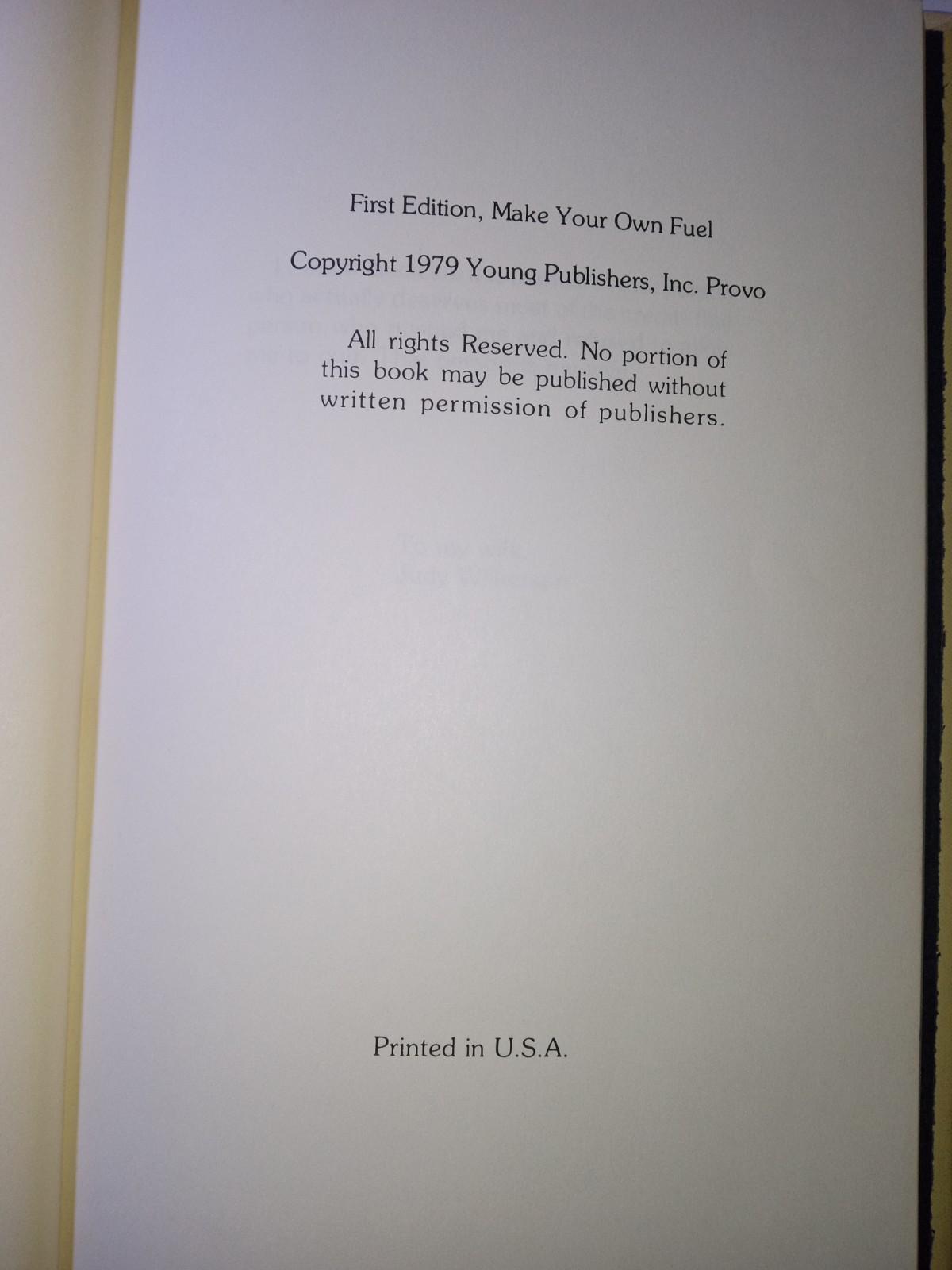 Make Your Own Fuel by Jerry Wilkerson Hardcover 1979 First Edition 101 Pages