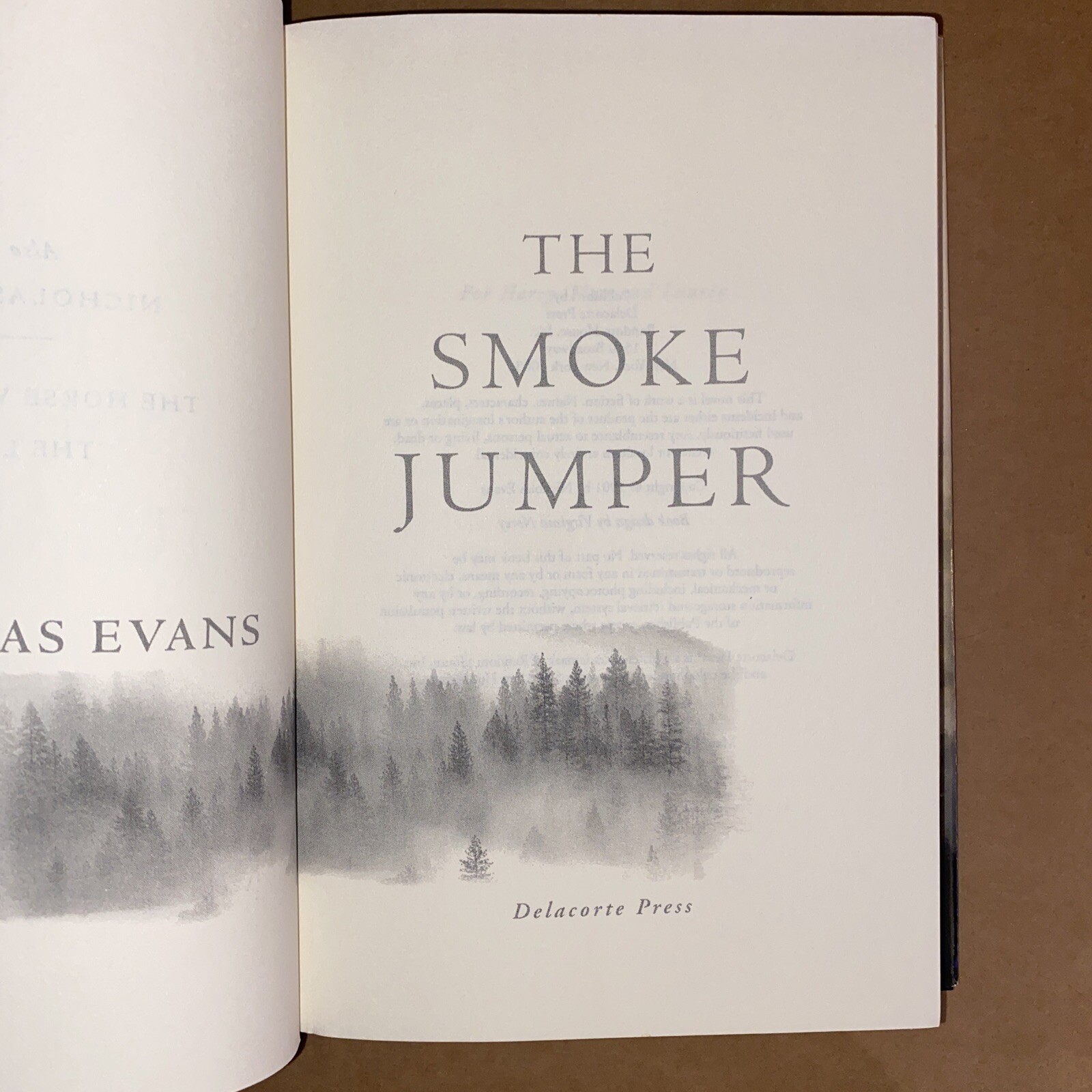 The Smoke Jumper – Evans, Nicholas, Delacorte Press, Hardcover, DJ 350 PAGES